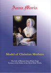 Anna Maria - Model of Christian Mothers
